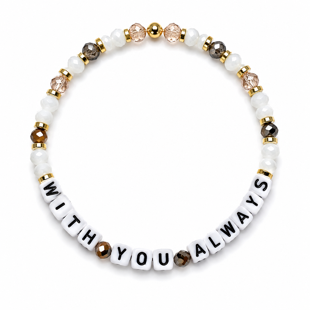 With You Always Letter Bracelet